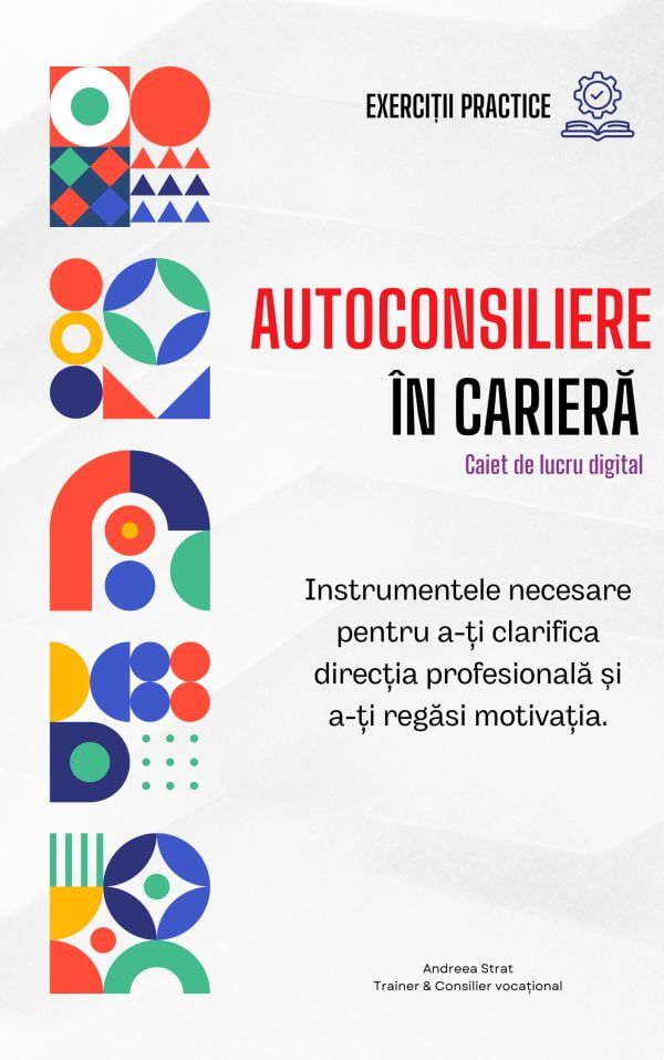 Autoconsiliere in cariera - caiet de lucru